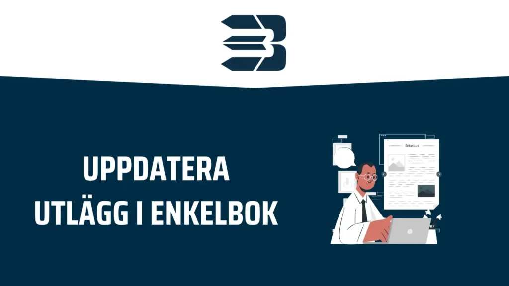 Uppdatera utlägg i Enkelbok – översikt av funktion för att redigera och hantera utlägg