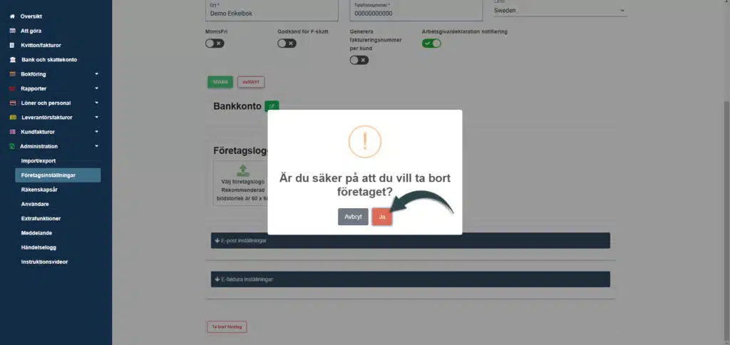 Bekräftelserutan som visas i slutet av processen för hur man raderar ett företag i Enkelbok.